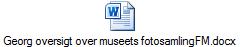 Georg oversigt over museets fotosamlingFM.docx